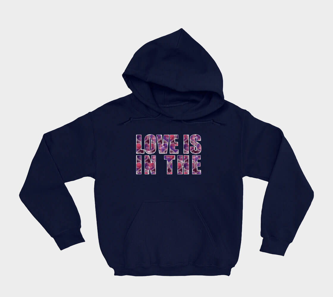 Love is in the Heart Hoodie