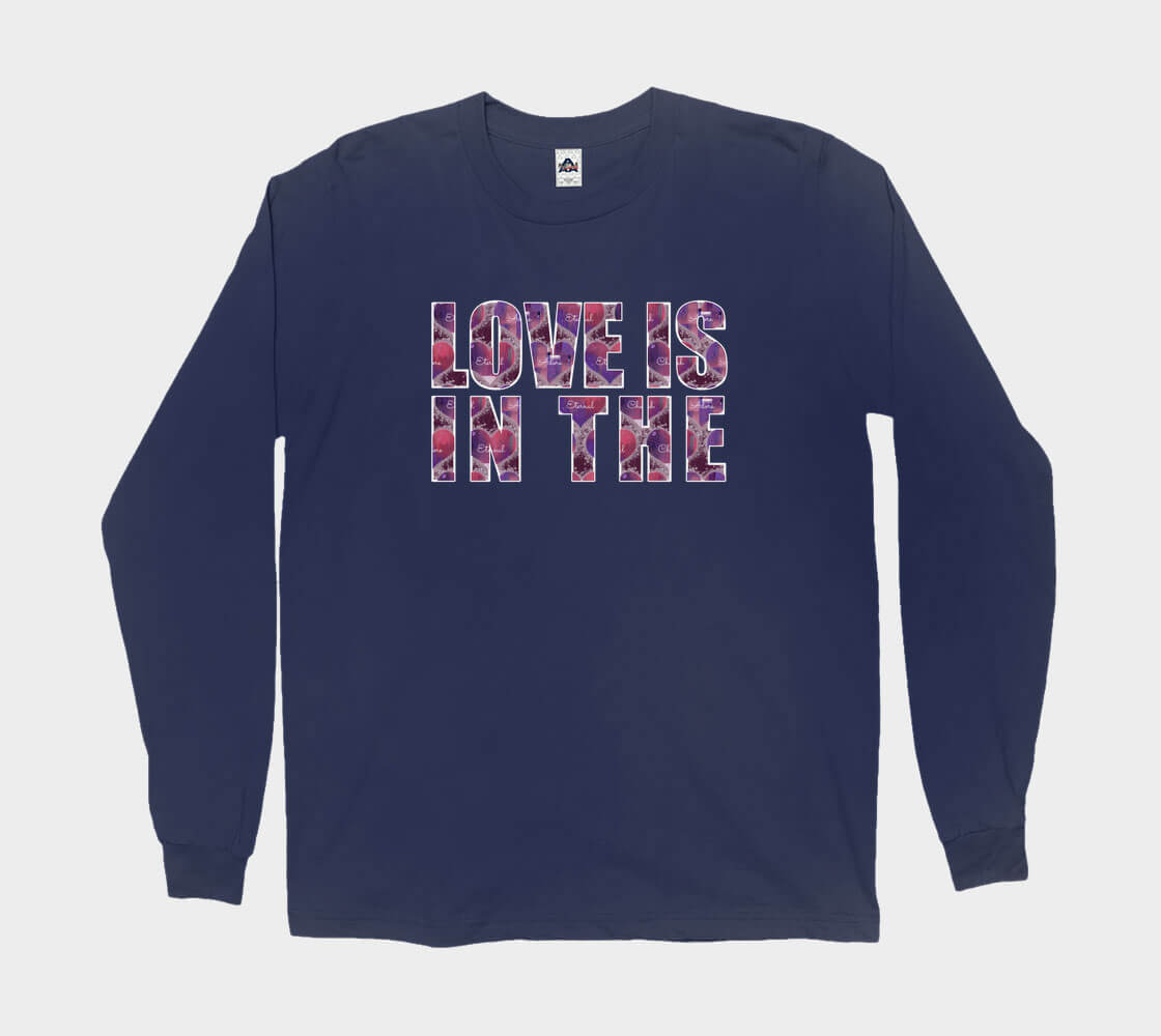 Love is in the Heart Block Letters Long Sleeve Tee